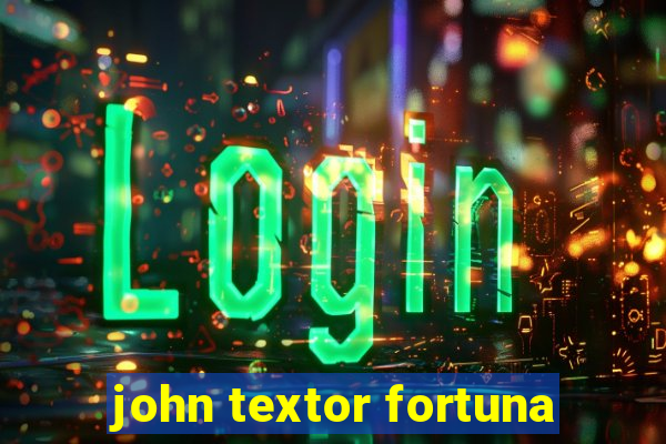 john textor fortuna